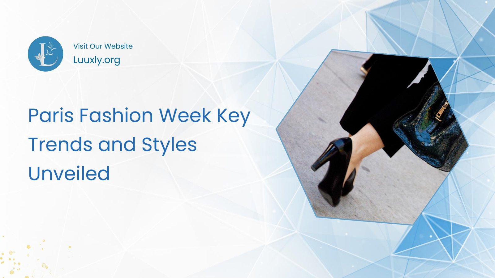 Paris Fashion Week Key Trends and Styles Unveiled Paris Fashion Week Key Trends and Styles Unveiled - Explore the Latest Vogue Statements