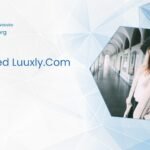 Top Rated Luuxly.com Style