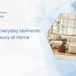 Sensory Luxury at Home