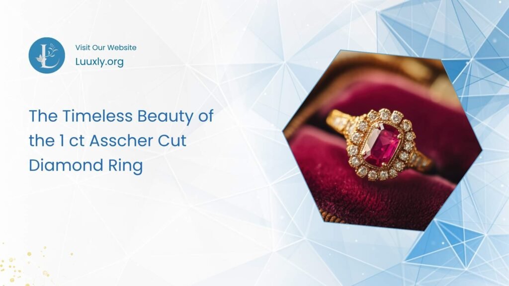 The Timeless Beauty of the 1 ct Asscher Cut Diamond Ring The Timeless Beauty of the 1 ct Asscher Cut Diamond Ring